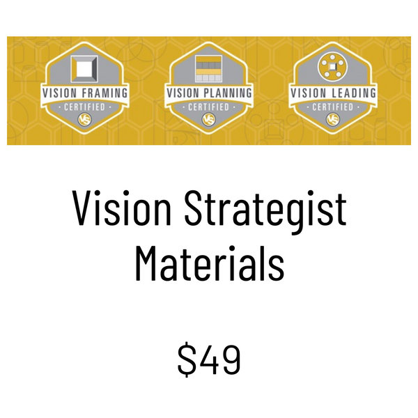 Vision Strategist Materials